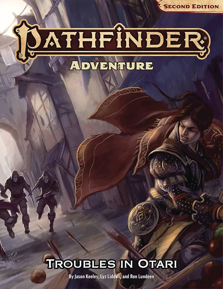 Pathfinder Second Edition: Adventure Troubles in Otari