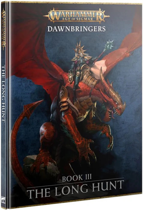 Age of Sigmar: Dawnbringers: Book 3 The Long Hunt