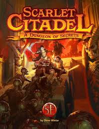 Scarlet Citadel (5e) Hardcover