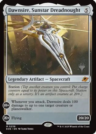 Dawnsire, Sunstar Dreadnought (PPEOE-238) - Promo Pack: Edge of Eternities
