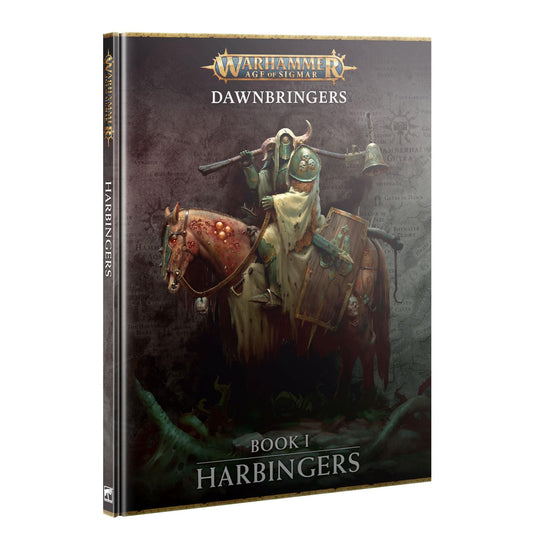 Age of Sigmar: Dawnbringers: Book 1 Harbringers