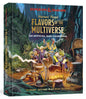 D&D Heroes' Feast Flavors of the Multiverse Dungeons & Dragons Official Cookbook