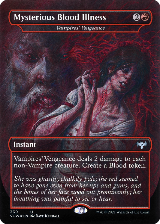 Mysterious Blood Illness - Vampires' Vengeance (VOW-339) - Innistrad: Crimson Vow / Mysterious Blood Illness (Borderless) Foil