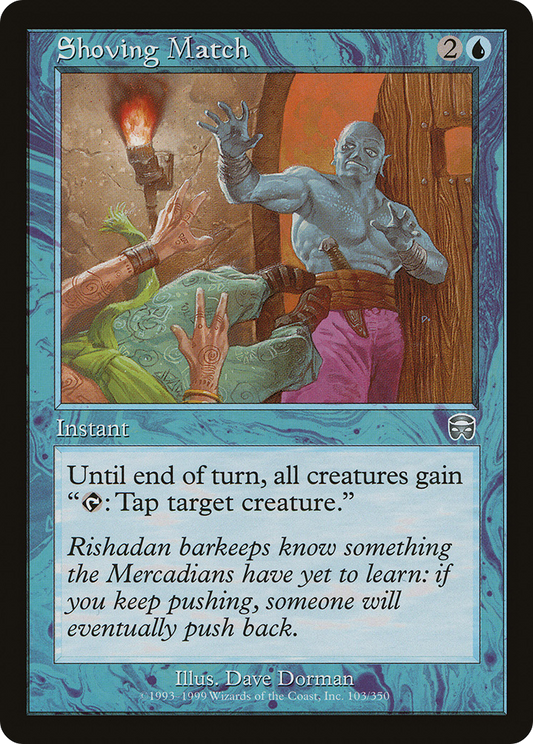 Shoving Match (MMQ-103) - Mercadian Masques