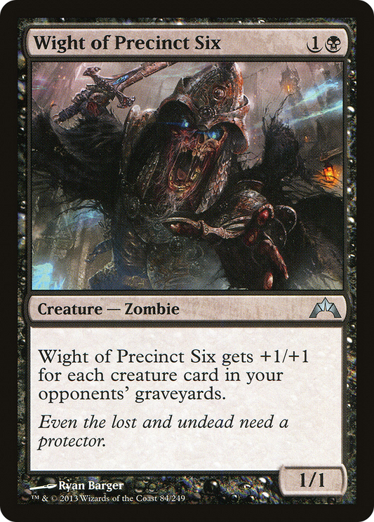 Wight of Precinct Six (GTC-084) - Gatecrash