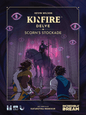 Kinfire Delve - Scorn's  Stockade