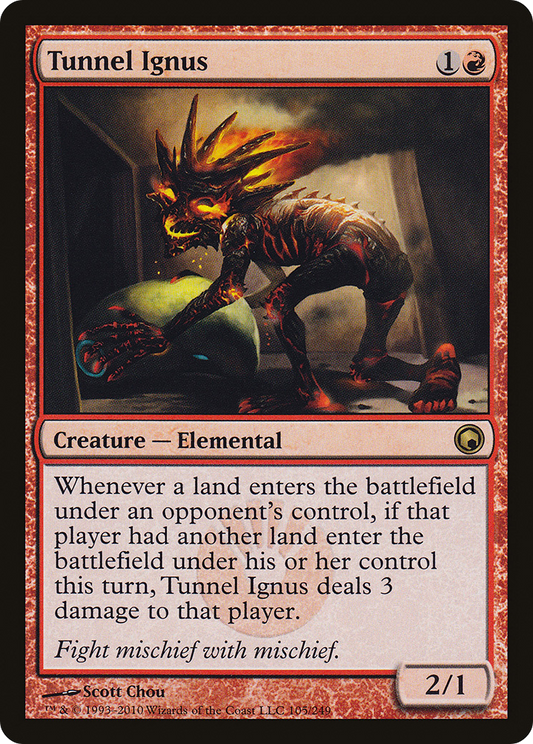 Tunnel Ignus (SOM-105) - Scars of Mirrodin